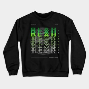 BLAH BLAH BLAH Crewneck Sweatshirt